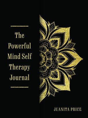 cover image of The Powerful Mind Self Therapy Journal